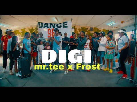 MR TEE - DIGII FT FROST X CHACHA {OFFICIAL DANCE VIDEO}