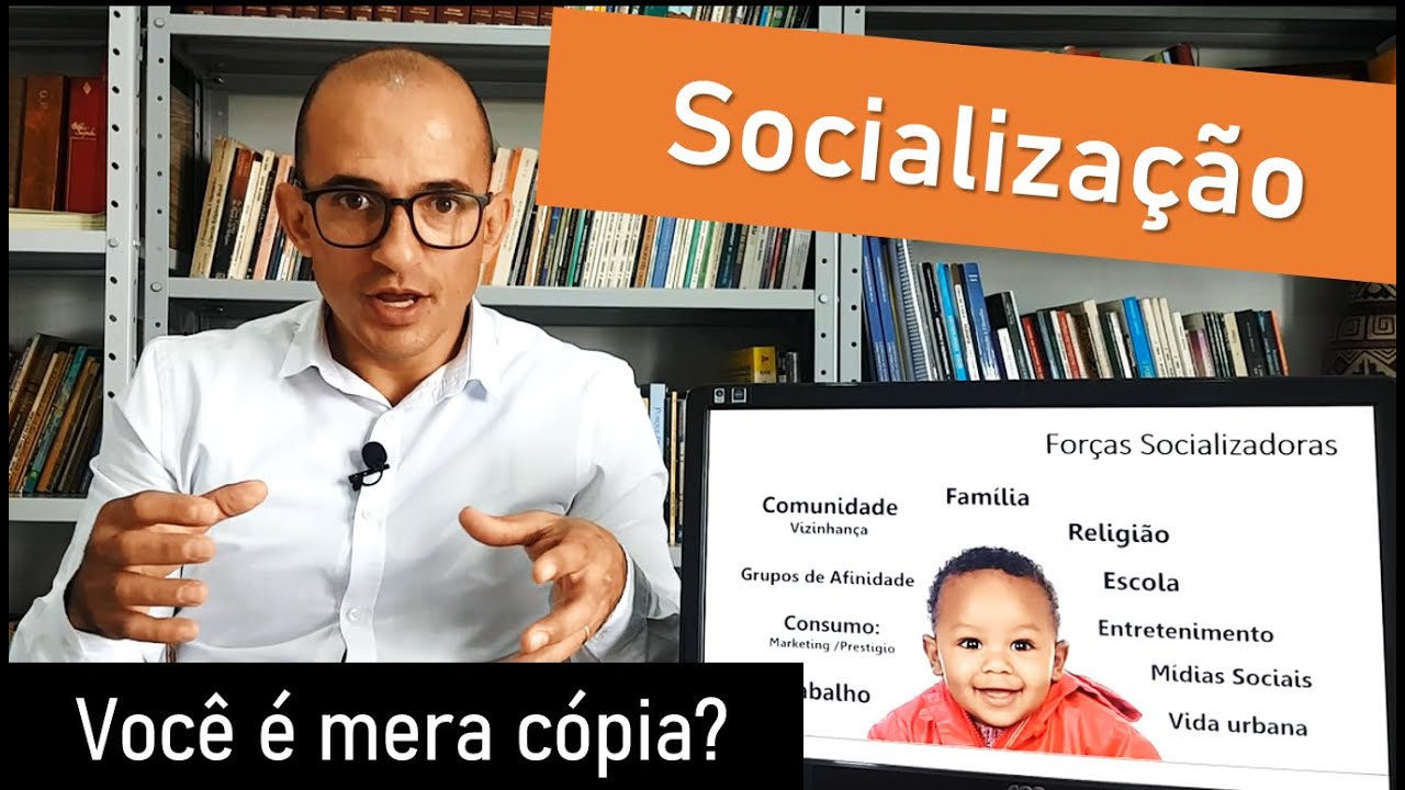 O que é o processo de Socialização?