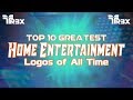 TR3X S Top 10 Greatest Home Entertainment Logos 2019 Edition