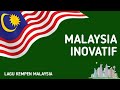 Malaysia Inovatif Lagu Kempen Malaysia