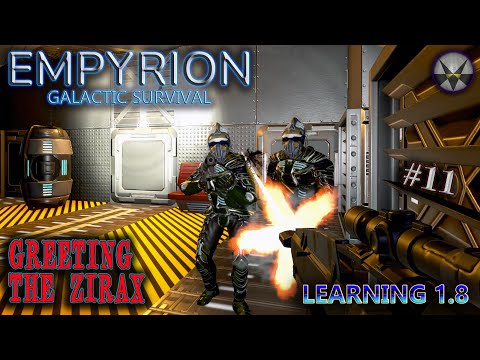 Empyrion Galactic Survival, Learning 1.8 – EP11 - Greeting The Zirax