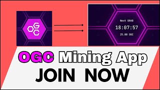 Join OGC Crypto Mining App | Step by step Guide to get started