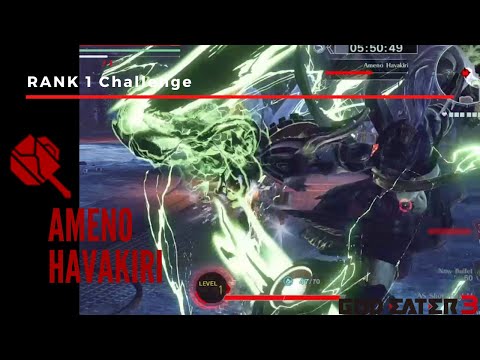 God Eater 3 ~ Rank 1 Gear vs Ameno Havakiri