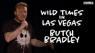 Wild Times in Las Vegas - Butch Bradley