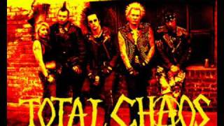 Total Chaos - We&#39;re Not Gonna Take It