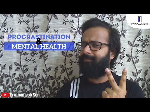 Prathamesh Soni Procrastination and mental health