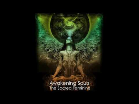 Awakening Souls - The Sacred Feminine (432Hz)