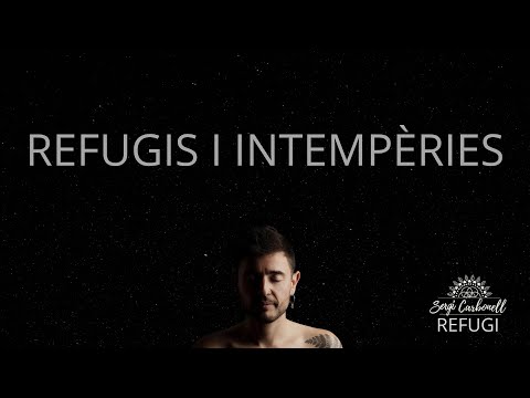 Sergi Carbonell - Refugis i intempèries