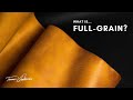 What Is Full Grain Leather Full Grain Top Grain And Bonded Leather Explained