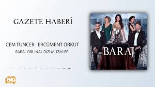 Baraj Orijinal Dizi Müzikleri - Gazete Haberi