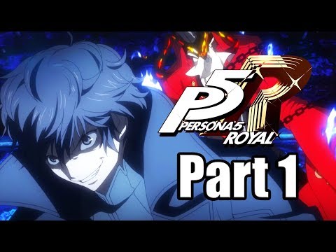 PERSONA 5 ROYAL Gameplay Walkthrough Part 1 - Meet the New Rebel in Town [English, PS4 PRO]