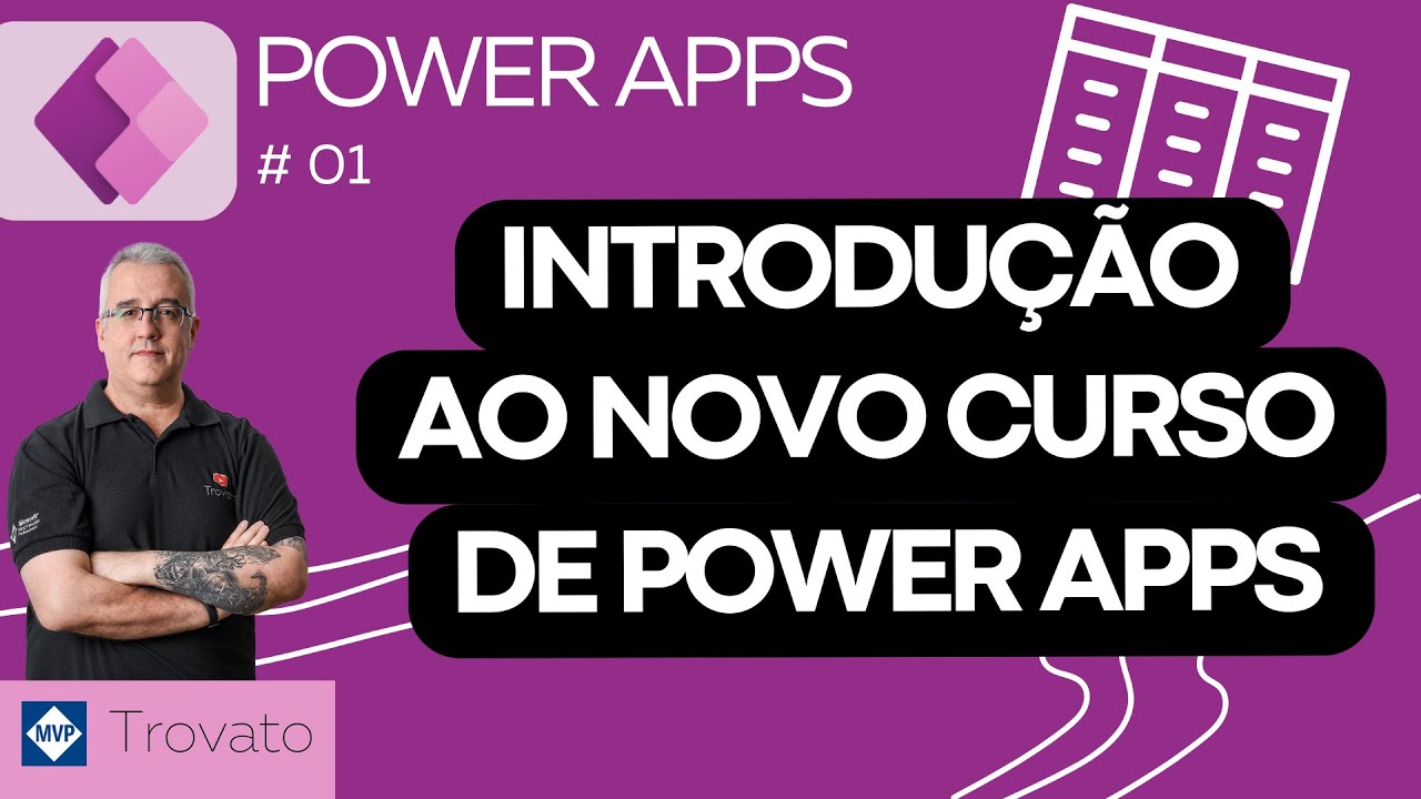 [Aula 01] Power Apps - Introdução ao curso