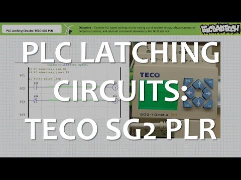 PLC Latching Circuits: TECO SG2 PLR (Full Lecture)