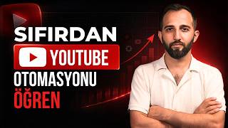 Sıfırdan Ücretsiz Full YouTube Otomasyonu Eğitimi 2026 - Yapay Zeka De