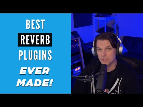 BEST REVERB PLUGINS 2022
