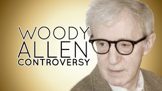 Woody Allen Sex Abuse Controversy - Who Is To Be Believed?
