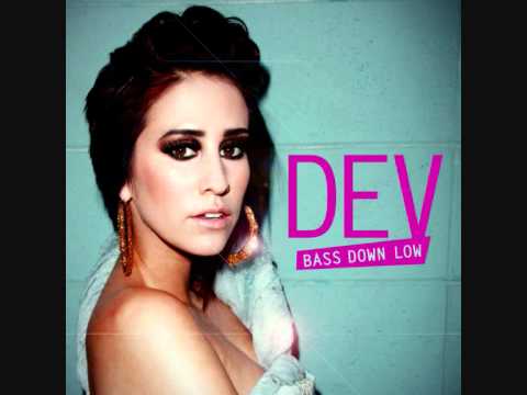 DEV - Bass Down Low (Explicit) ft. The Cataracs (HQ AUDIO)