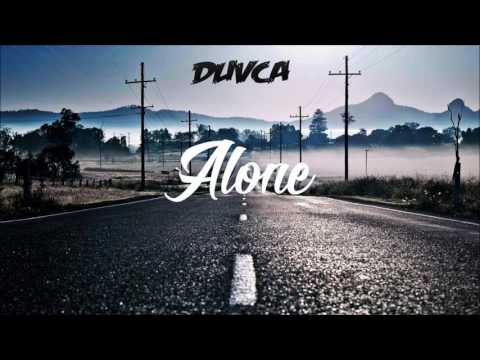 Duvca - Alone (Original mix)