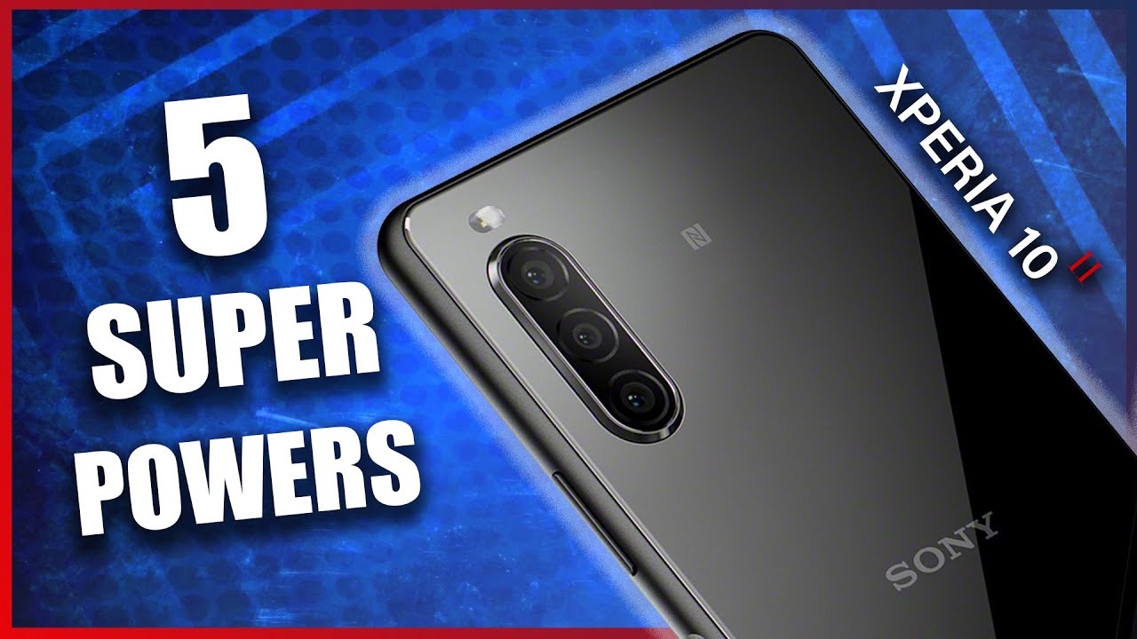 Sony Xperia 10 II - Top 5 Super Mid-Range Powers!