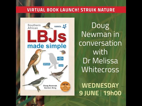 Virtual Book Launch: Southern Africa's LBJ's Made Simple - Doug Newman & Dr Melissa Whitecross