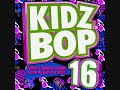 Kidz Bop Kids-You Found Me