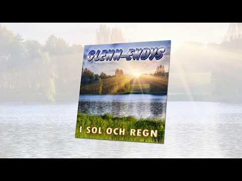 Glenn-Endys - I sol och regn (smakprov)