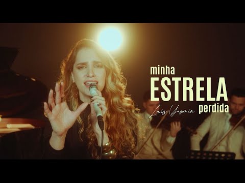 Laís Yasmin - Minha Estrela Perdida [Acústico]