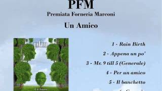 PFM - Un amico [full album]