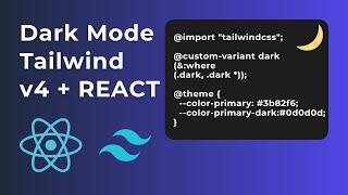 Enable Dark Mode in React using Tailwind CSS V4 2025