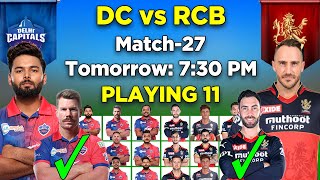 IPL 2022 | Delhi Capitals vs Royal Challengers Bangalore Playing 11 2022 | DC vs RCB Playing 11 2022