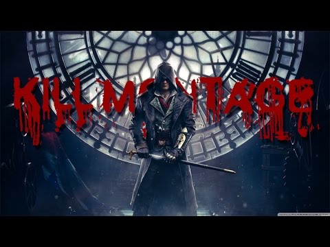 AC Syndicate Kill Montage [Assassins Creed]