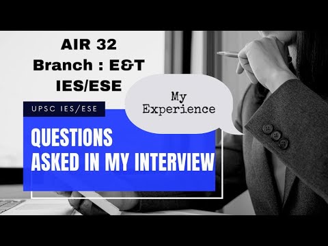 UPSC ESE/IES interview experience | AIR 32 |Transcipts | E&T Engineering | Marks 132/200