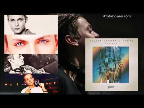 Julian Jordan X CHOCO - Always [FREE DOWNLOAD]