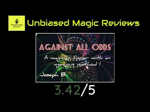 Requested Magic Review - Against All Odds by Joseph B.