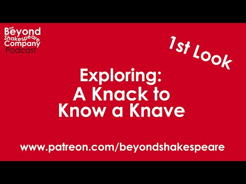 A Knack to Know a Knave (Beyond Shakespeare, webcam, 2021)