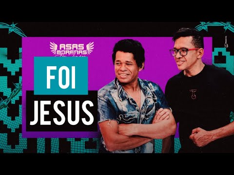 FOI JESUS O NAZARENO - Asas Morenas (MÚSICA NOVA)