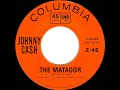 1963 HITS ARCHIVE: The Matador - Johnny Cash