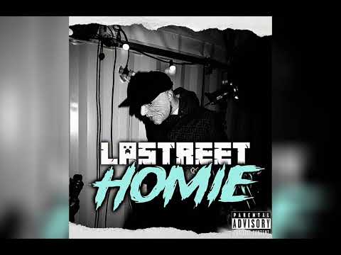 Lastreet - Homie