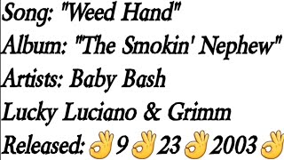 Baby Bash - Weed Hand (Lyrics)*EXPLICIT