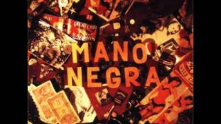 Mano Negra - Ronde De Nuit
