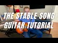 The Stable Song - Gregory Alan Isakov - Guitar Tutorial