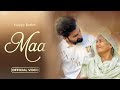 Maa (Official Music Video) | R Nait | Young Army | New Punjabi Song | Letest 2024