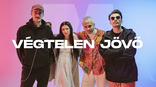Végtelen Jövő Lyrics English Translation