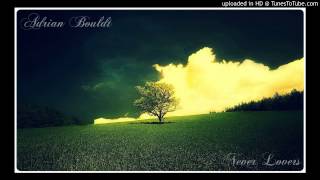 Adrian Bouldt - Never Lovers (album Places For Love)