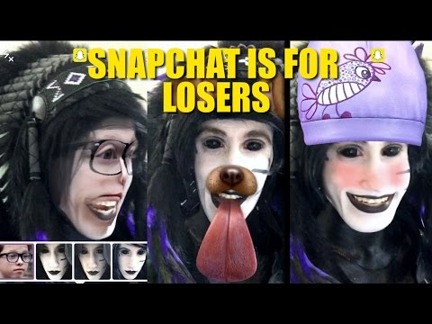 Snapchat is For Losers (I'm a Loser)