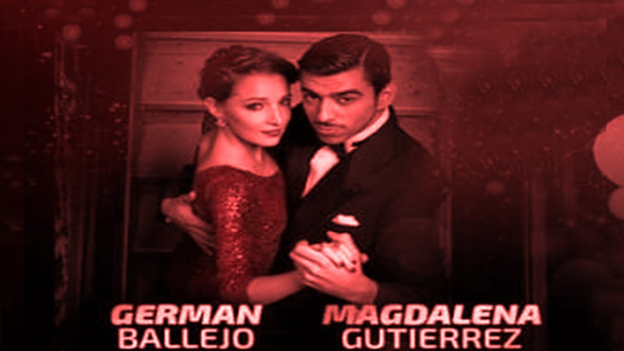 GERMAN BALLEJO & MAGDALENA GUTIERREZ    yo te bendigo  /Troilo - Rivero