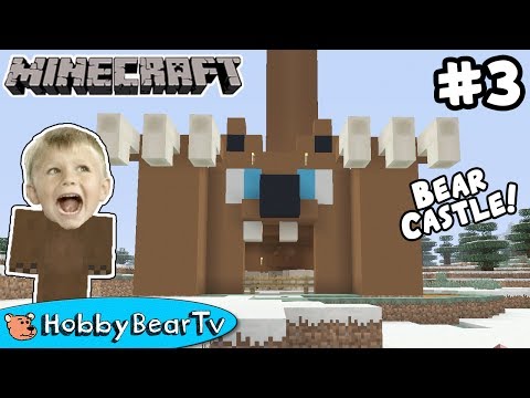 HobbyBearTV - Minecraft Bear Castle Build HobbyBearTV