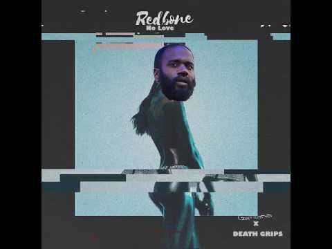 Redbone X No Love - Death Grips/Childish Gambino Mashup