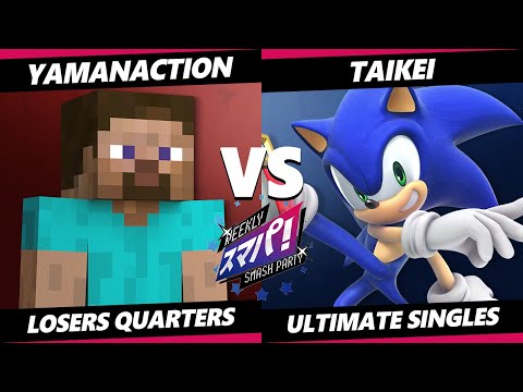 Sumapa 105 Top 8 - Yamanaction (Steve) Vs. Taikei (Sonic) Smash Ultimate - SSBU