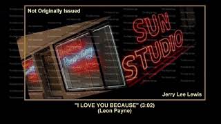 (1958) Sun ''I Love You Because'' Jerry Lee Lewis